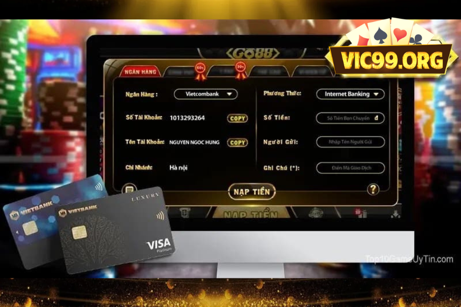 Nạp tiền Vic99 qua chuyển khoản liên ngân hàng
